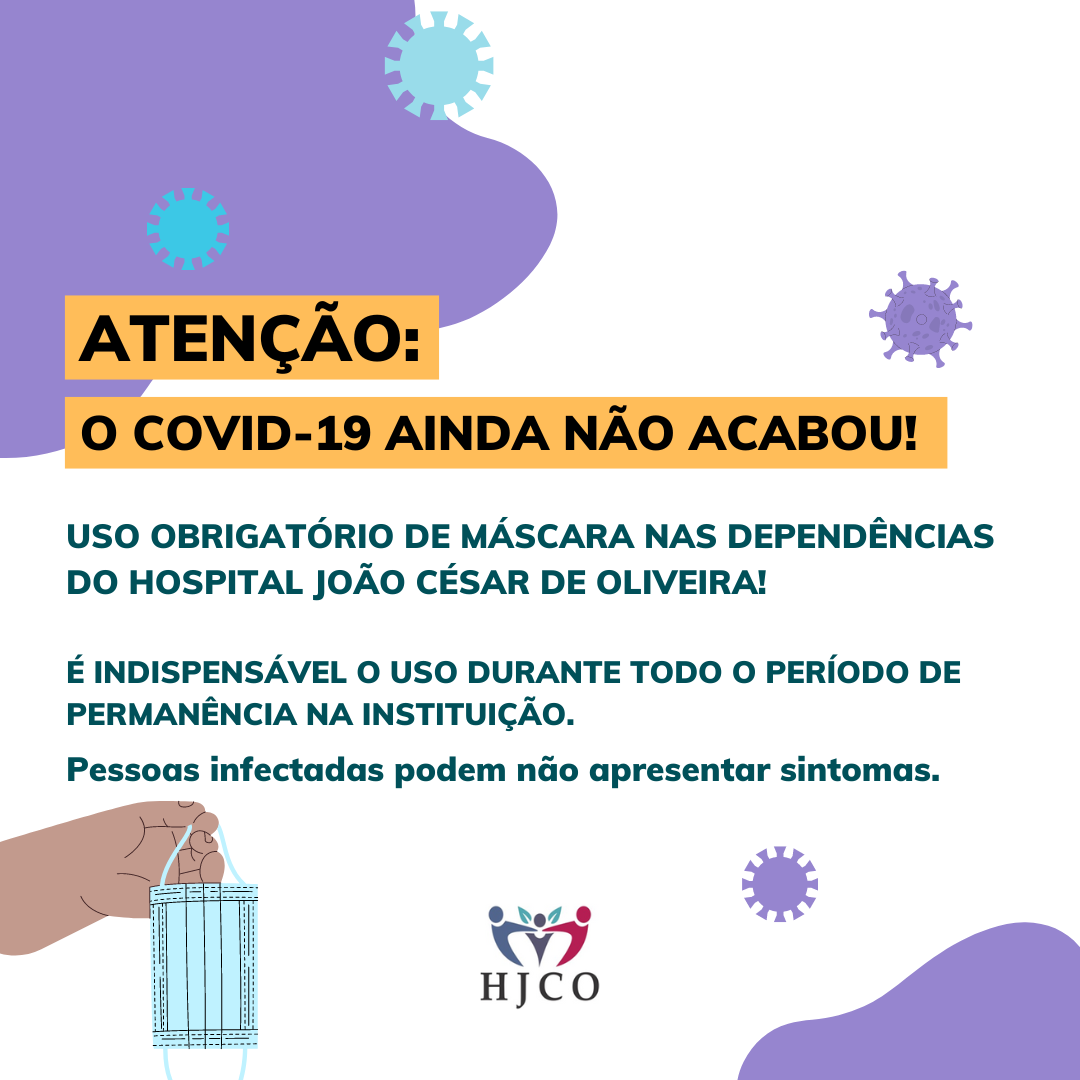 You are currently viewing O COVID-19 AINDA NÃO ACABOU!
