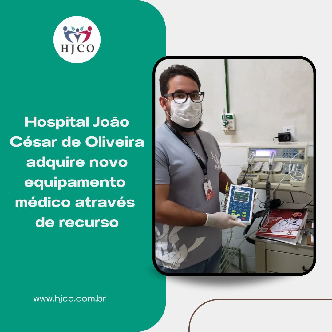 Read more about the article Hospital João César de Oliveira adquire novo equipamento médico através de recurso